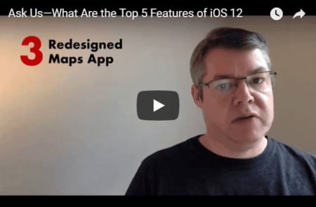 Apple iOS 12: Top Features You Need to Know About